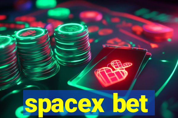 spacex bet